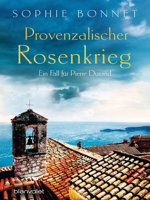 Title details for Provenzalischer Rosenkrieg by Sophie Bonnet - Wait list